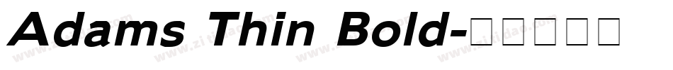 Adams Thin Bold字体转换